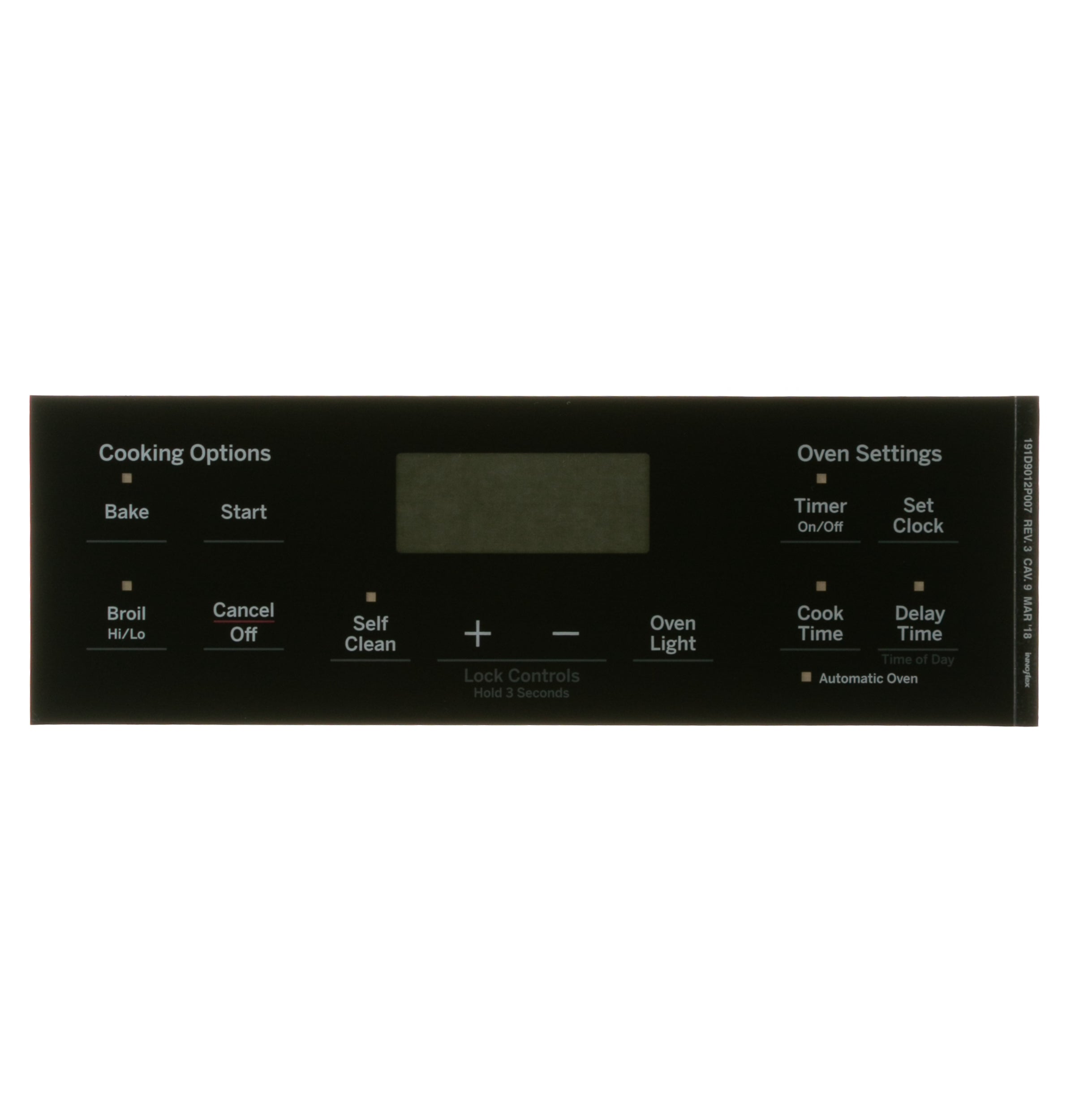 GE Range Oven Control Overlay WB07X26647 GE Range Oven Control Overlay WB07X26647